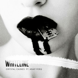 Album Whiteline (feat. A$AP Ferg) (Explicit) oleh Crystal Caines