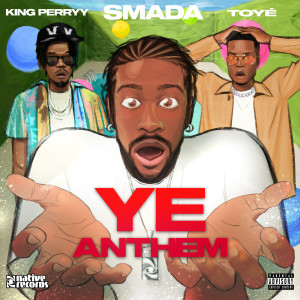 Smada的专辑Ye Anthem (Explicit)