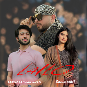 Listen to Lailo song with lyrics from FAISAL SALMAN KHAN