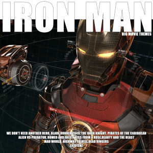 Album Iron Man oleh Big Movie Themes
