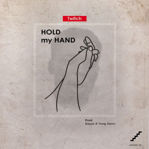 Hold My Hand (Explicit)