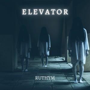 收聽ruthym的Elevator歌詞歌曲