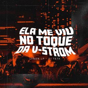 Listen to Ela Me Viu no Toque da V-strom song with lyrics from Laynon LP