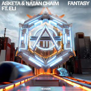 Asketa & Natan Chaim的專輯Fantasy