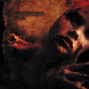 ดาวน์โหลดและฟังเพลง Broken พร้อมเนื้อเพลงจาก Somberaeon