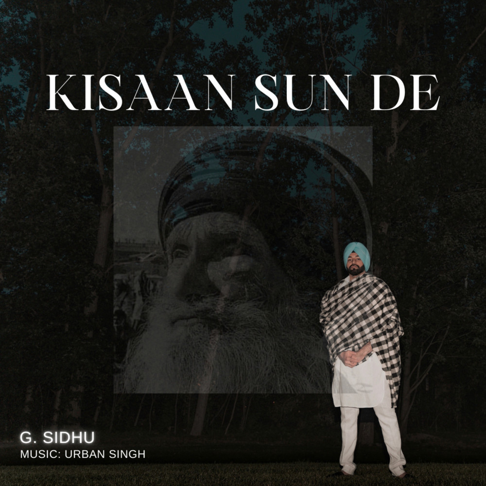 Kisaan Sun De