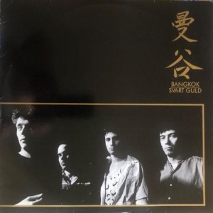 Bangkok的專輯Svart guld (Remastered)