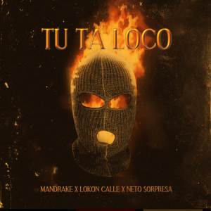 Lokon Calle的專輯Tu Ta Loco