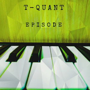 Album Episode from T-Quant