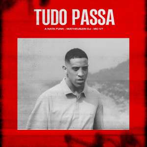Listen to Tudo Passa song with lyrics from A Nata Funk