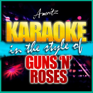 收聽Ameritz - Karaoke的Welcome to the Jungle (In the Style of Guns N' Roses) [Karaoke Version] (Karaoke Version)歌詞歌曲