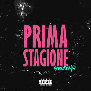 收听TAURU$的Prima Stagione Freestyle (Explicit)歌词歌曲