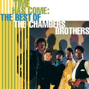 ดาวน์โหลดและฟังเพลง Time Has Come Today (Single Version) พร้อมเนื้อเพลงจาก The Chambers Brothers