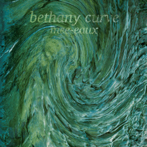 Bethany Curve的專輯Mee-Eaux