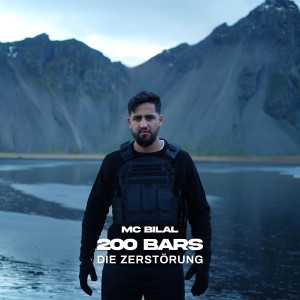 MC Bilal的專輯200 BARS - Die Zerstörung (Explicit)