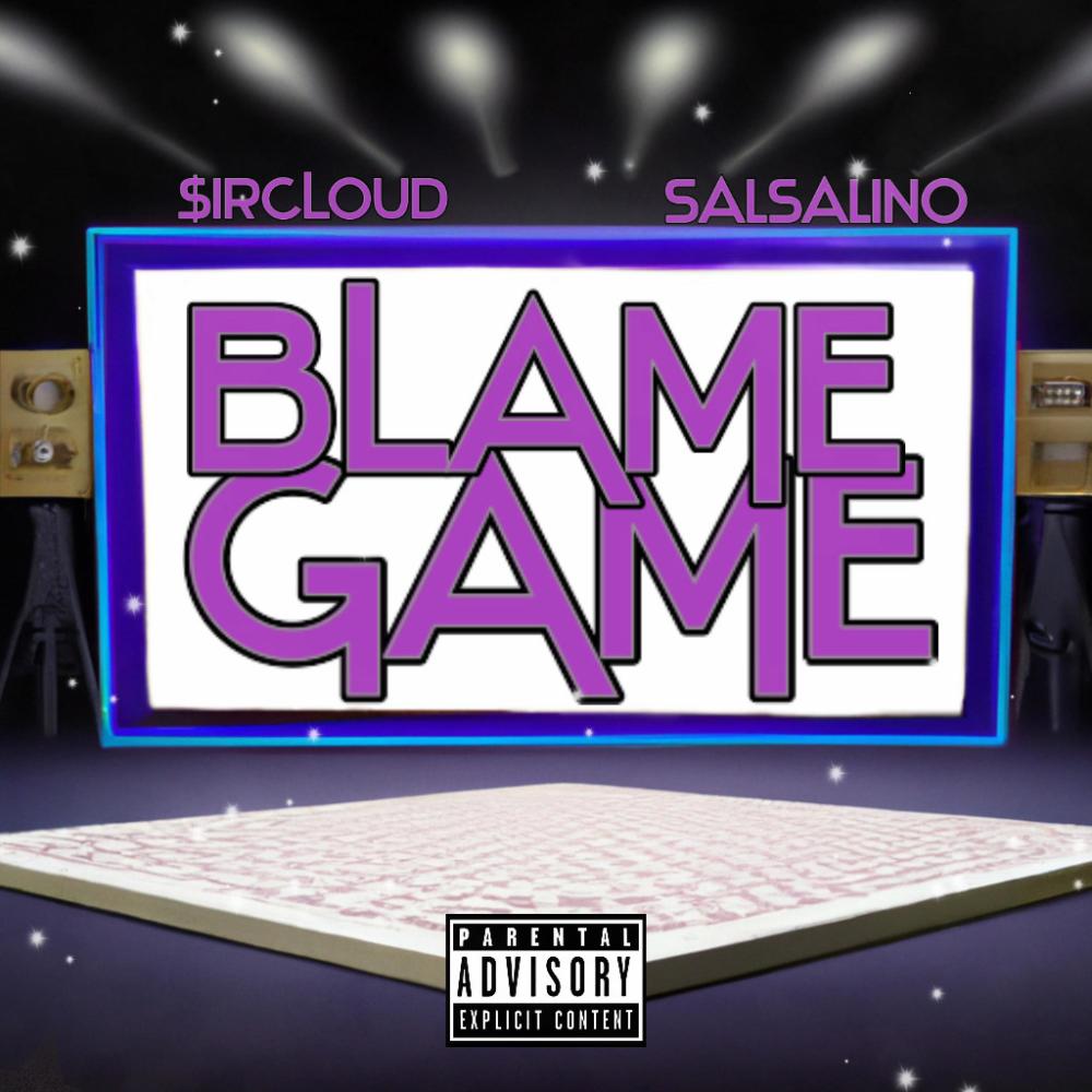 Blame Game (Explicit)