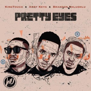 KingTouch的專輯Pretty Eyes