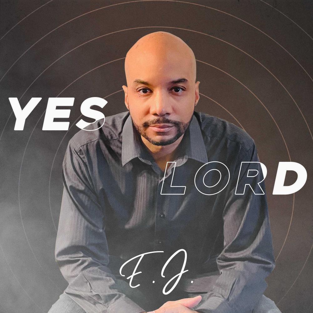 YES LORD