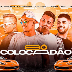 Vandinho VD的專輯Só Colocadão (Explicit)