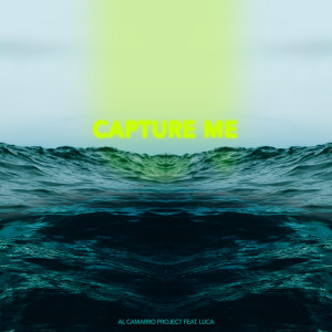 Album Capture Me from Al Camarro Project