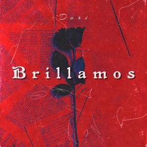 Album Brillamos oleh Dori