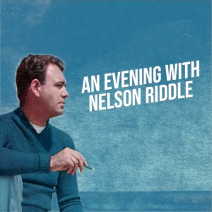 Album An Evening With Nelson Riddle from Group Star