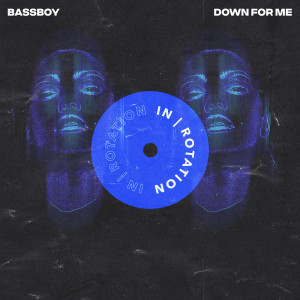 Album Down For Me from Bassboy
