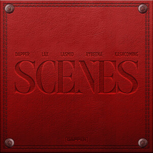 收聽Dapper的Scenes歌詞歌曲
