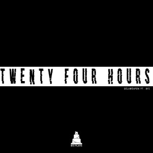 Delaweapon的专辑Twenty Four Hours