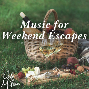 Giorgos Mouzakis的專輯Music for Weekend Escapes