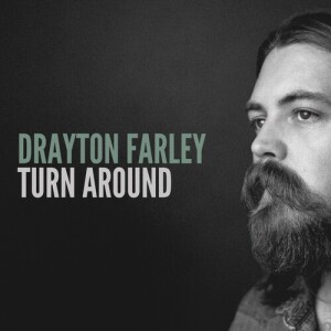 Album Turn Around from Drayton Farley