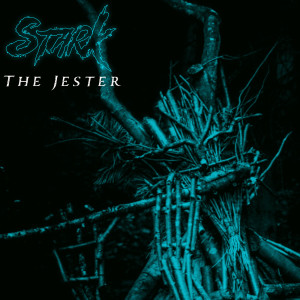 收聽Stark的The Jester (Explicit)歌詞歌曲