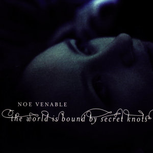 收聽Noe Venable的River Wide歌詞歌曲