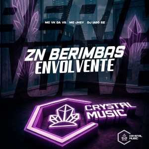 Zn Berimbas Envolvente (Explicit) dari DJ IAGO SZ