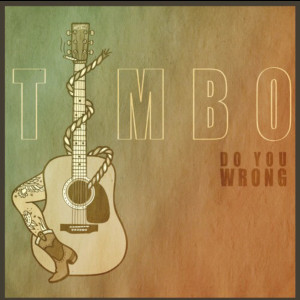 Album Do You Wrong from Timbo