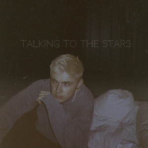 Talking to the Stars (Explicit) dari HRVY