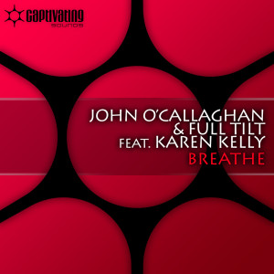 Listen to Breathe song with lyrics from John O'Callaghan