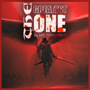 Listen to The Greatest One (Explicit) song with lyrics from Wiz Pharangghy