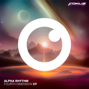 Alpha Rhythm的專輯Fourth Dimension EP