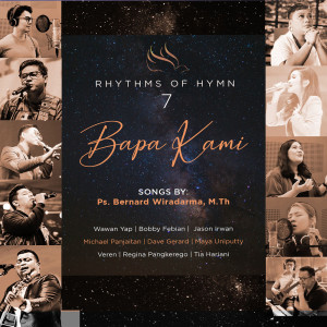 Dengarkan Bapa Kita Satu lagu dari Rhythms of Hymn dengan lirik