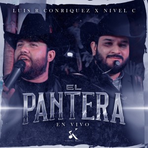 收听Luis R Conriquez的El Pantera (En Vivo)歌词歌曲