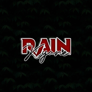 Listen to Rain song with lyrics from Kyane