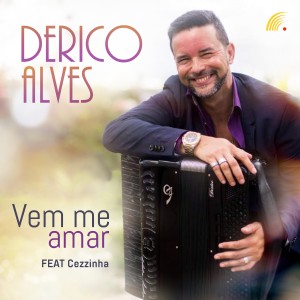 ดาวน์โหลดและฟังเพลง Vem Me Amar พร้อมเนื้อเพลงจาก Derico Alves