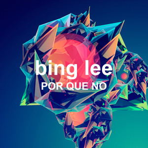 Bing Lee的专辑Por Que No