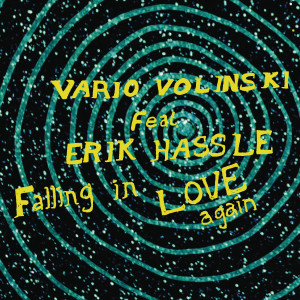 收聽Vario Volinski的Falling In Love Again (Vario Volinski Club Vocal)歌詞歌曲