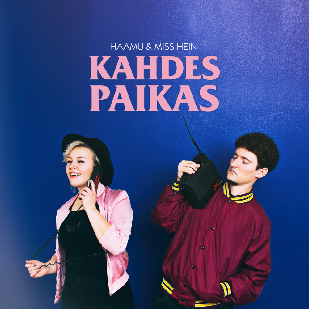 Kahdes paikas (feat. Miss Heini)