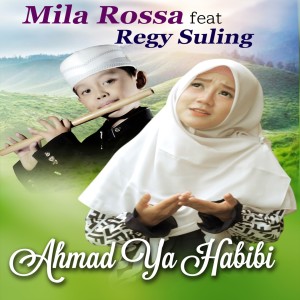 Mila Rossa的专辑AHMAD YA HABIBI