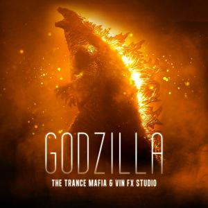 Listen to Godzilla song with lyrics from The Trance Mafia