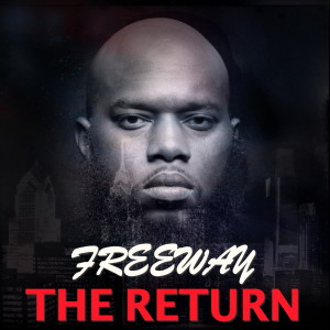 收听Freeway的The Return (Explicit)歌词歌曲
