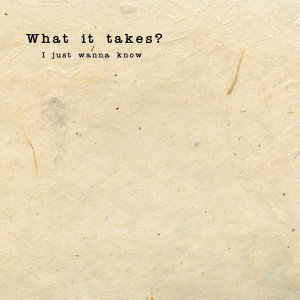 What Is Takes ? ( I Just Wanna Know ) dari Magnolia Celebration